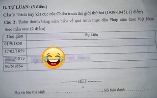 Cô giáo dặn không được bỏ trống đề thi, nam sinh răm rắp nghe lời khiến ai nấy cười đau ruột: Đáp án như vậy mà cũng dám điền!