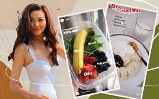 Loạt bữa sáng "giữ eo" của các người đẹp Việt, copy theo thì dáng bạn không mi nhon hẳn mới là chuyện lạ