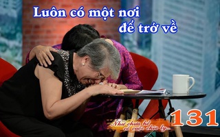 "Như chưa hề có cuộc chia ly" - chương trình truyền hình cứ xem là khóc của VTV gây bất ngờ khi thông báo dừng phát sóng