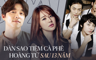 Nghịch cảnh dàn sao Tiệm Cà Phê Hoàng Tử sau 13 năm: Hội sao nữ bê bối, sao nam thắng Oscar, 2 nghệ sĩ qua đời thảm khốc