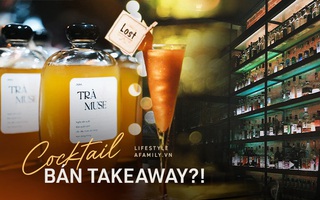 Năm 2021  chơi 20/10 kiểu mới: Không tụ tập hội chị em la cà bar pub, sao không thử tiệc cocktail take away như một sự ủng hộ nỗ lực "xoay mình" của ngành ăn chơi?