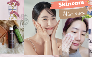 Trời mưa gió, ghim ngay 5 tips skincare thông minh để da căng mọng không nhờn dính