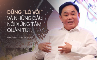Khi vợ bị dính lời đồn yêu người đàn ông khác, ông Dũng "lò vôi" đã nói ra những lời “tưởng nhẹ nhưng lại nặng hơn cân” đạp hết mọi tiếng xấu chỉ để bảo vệ bà Phương Hằng
