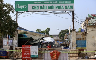 Hà Nội phong tỏa chợ đầu mối phía Nam, khẩn trương truy vết trường hợp liên quan người phụ nữ bán trứng dương tính SARS-CoV-2