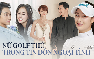 Profile nữ golf thủ bị réo gọi khắp châu Á vì liên quan đến vợ chồng Bi Rain và Jo Jung Seok