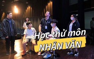 Tham dự một tiết học Nhân văn đầy thú vị của học sinh khối Trung học trường Dewey