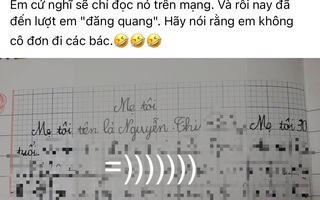 Học sinh tiểu học viết văn "BÓC PHỐT" mẹ tơi bời, đọc câu cuối xong mẹ không biết nấp vào đâu cho đỡ ngượng