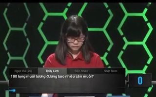 Câu hỏi Olympia: "100 lạng muối bằng bao nhiêu cân muối?" - Toán lớp 4 siêu dễ nhưng nghe thí sinh trả lời mà ngã ngửa