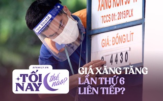 Tối nay thế nào: Tìm thấy toàn bộ 17 thi thể nạn nhân vụ chìm ca nô ở Hội An, thêm tình tiết đáng ngờ vụ mỹ nhân "Chiếc lá bay"; giá xăng lại "lên đỉnh"?