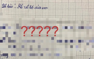 Xuất hiện một bài văn "BÓC PHỐT" khiến mọi ông bố đều toát mồ hôi: Dòng chốt cuối cùng dự báo tình cảm cha con "toang" đến nơi