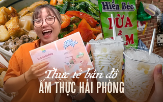 Thực tế bản đồ ẩm thực ở Hải Phòng đang hot rần rần mấy ngày nay liệu có chất lượng và “đáng công” để mọi người làm theo không?