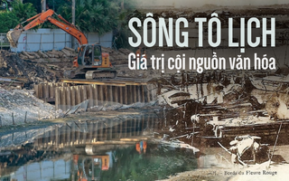 Vì sao chúng ta nặng lòng muốn cải tạo sông Tô Lịch đến vậy?