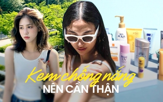 2 dòng chống nắng nên cẩn thận: Tiện thật, nhưng không thể tin tưởng khả năng bảo vệ da 