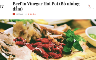 Bò kho và bò nhúng dấm của Việt Nam lọt top Những món ăn về thịt ngon nhất thế giới