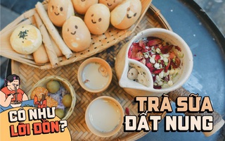 Trà sữa đất nung hot nhất mùa đông Hà Nội năm nay: Hương vị đặc biệt nhưng vẫn có điểm trừ lớn?