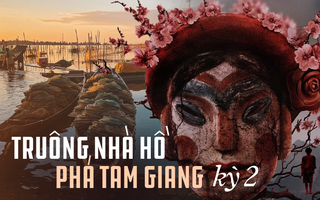 Địa danh rùng rợn trong phim Tết ở làng Địa Ngục - vùng nước lợ rộng lớn nhất Đông Nam Á, nơi những người đang yêu chỉ muốn... "đập bỏ"