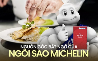 Nguồn gốc bất ngờ của ngôi sao Michelin: Từ công ty lốp xe đến hệ thống đánh giá nhà hàng chất lượng bậc nhất