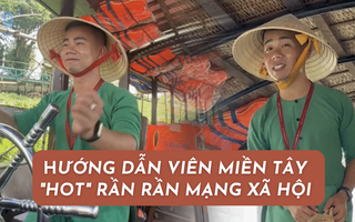 Chàng hướng dẫn viên Thuý Liễu vạn người mê: Nói câu nào là duyên câu đó, “gánh” doanh thu cả khu du lịch trên vai
