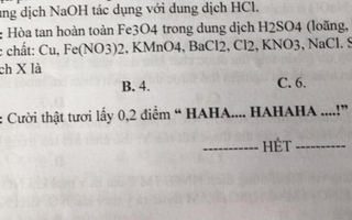 Đề Hóa độc lạ nhất MXH lúc này: Học sinh chỉ cần cười là có điểm, đi thi mà chẳng áp lực gì