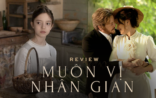 “Muôn Vị Nhân Gian”: “Món hầm” nhỏ lửa đậm vị tình yêu từ bậc thầy điện ảnh Trần Anh Hùng