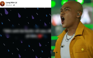 Long Nón Lá đăng 1 câu hát của Soobin giữa lúc trị ung thư, bạn bè hốt hoảng: Chuyện gì vậy Long?