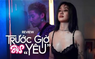 Phim Việt ngập cảnh nóng "B4S: Trước giờ yêu": Nỗ lực khai thác chuyện 18+ của giới trẻ nhưng liệu đã đủ?
