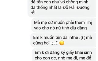 Vợ cầu cứu chồng vì bà nội muốn thêm "Thị" vào tên cháu, năn nỉ hết lời nhưng nhận về câu trả lời đắng cay