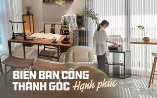 Không muốn ban công chỉ để phơi quần áo, nhiều người đã biến nơi này thành "muôn hình vạn trạng", nhìn ảnh càng mê hơn