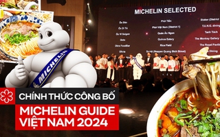 HOT: Công bố danh sách MICHELIN Guide Việt Nam 2024, có tới 7 nhà hàng đạt sao MICHELIN danh giá