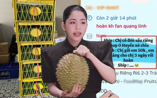 MXH tràn ngập làn sóng "bom hàng" O Huyền Sầu Riêng: Hằng Du Mục bị ảnh hưởng gì?