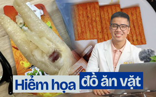 Muôn kiểu đồ ăn vặt tràn lan, bác sĩ cảnh báo: Có thể gây nghiện, bố mẹ không nghiêm khắc là gián tiếp hại con!