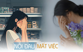 Không ai nói cho tôi biết: Mất việc cũng là một kiểu mất mát cần được khóc thật to