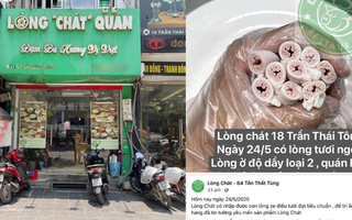 Lòng Chát rầm rộ khuyến mãi món "lòng se điếu đạt chuẩn" 2 cơ sở tại Hà Nội giữa bão dư luận