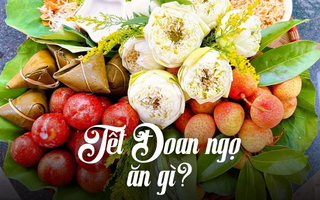 Ngày Tết Đoan Ngọ 5/5 Âm lịch: Những món ăn không thể thiếu để "diệt sâu bọ", đón may mắn cả năm