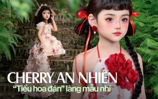 Cherry An Nhiên: “Tiểu hoa đán” làng mẫu Việt, mới 8 tuổi đã kiếm hàng chục triệu mỗi giờ