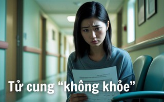 Tôi khó thụ thai vì tử cung "không khỏe": Chị em chú ý, nếu có triệu chứng này, có thể tử cung đang "bị bệnh"