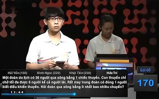 Bài toán 'chở người sang sông' làm khó cả 4 thí sinh Đường lên đỉnh Olympia