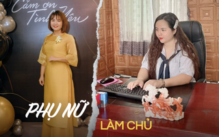 Mẹ 4 con ở Thái Nguyên sở hữu khối tài sản đáng mơ ước: "Tôi không chọn hy sinh, càng không đứng sau lưng chồng"