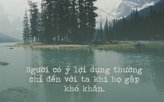 Thuật nhìn người rất đúng và thấm thía mà ai cũng cần khắc cốt ghi tâm