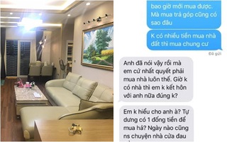 Cô gái đòi người yêu "phải mua nhà Hà Nội rồi mới cưới, chẳng ai ở nhà thuê cả đời" khiến dân mạng tranh cãi