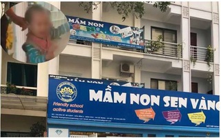 Cô giáo đánh trẻ tại trường MN Sen Vàng: "Do cháu bé mới đi học và khóc quá nhiều"