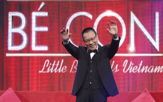Little big shots bản Việt là lựa chọn sáng suốt của Lại Văn Sâm khi đã về hưu