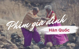 Chẳng cần ung thư, máu trắng, những bộ phim Hàn về đề tài gia đình này chắc chắn vẫn sẽ khiến bạn khóc không ngừng