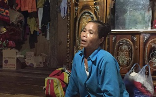Sạt lở ở Hòa Bình: Khóc ngất kể phút đất vùi 4 người thân