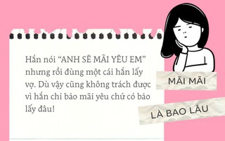 Người yêu cũ có câu nói bất hủ nào, các mẹ còn nhớ không?