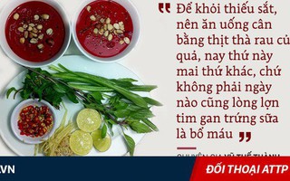 Đặc sản nguy hiểm bậc nhất của người Việt: "Ăn vào máu trả bằng... máu thì gay"