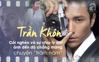 Trần Khôn - chấp nhận làm bố "đơn thân" vì ám ảnh tan vỡ gia đình