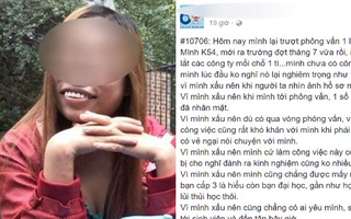 Lời chua xót của cô gái "vì xấu xí nên không xin được việc, chẳng có ai yêu, chỉ muốn tự tử" gây sốt mạng
