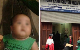 Vụ bé 2 tuổi tử vong sau truyền dịch: 3 năm trước, cháu thứ 2 của gia đình cũng mất sau khi điều trị tiêu chảy ở phòng khám tư