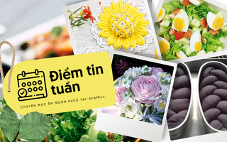 Tổng hợp 7 món ăn siêu hấp dẫn "chiếm sóng" MXH tuần qua